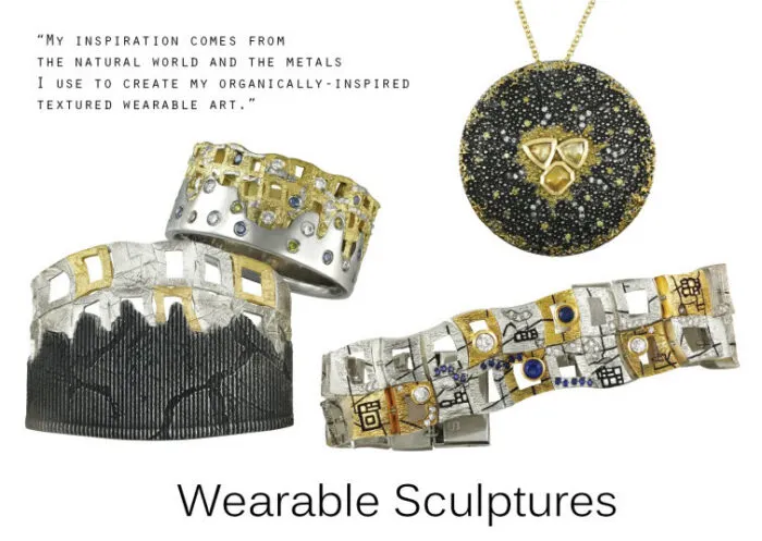 Four pieces of textured, sculptural jewelry—three cuff bracelets and one circular pendant—are displayed with a quote about inspiration from nature and metals. Caption below reads “Wearable Sculptures.”.